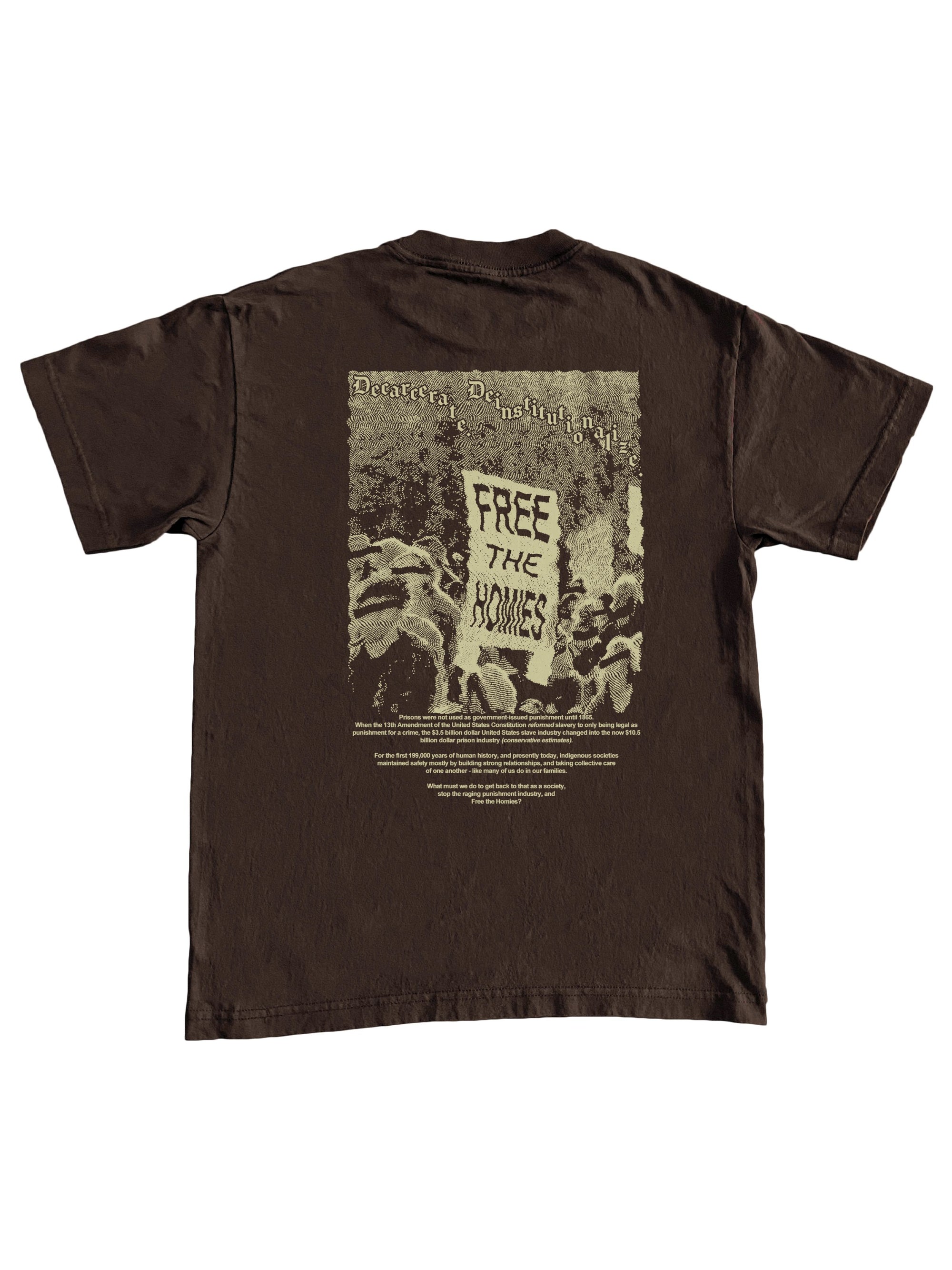 Free the Homies Shirt (Decarcerate Refresh)