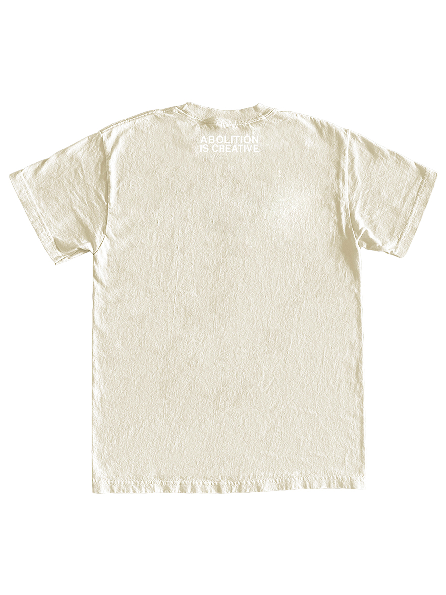 Abolition is Creative Tee