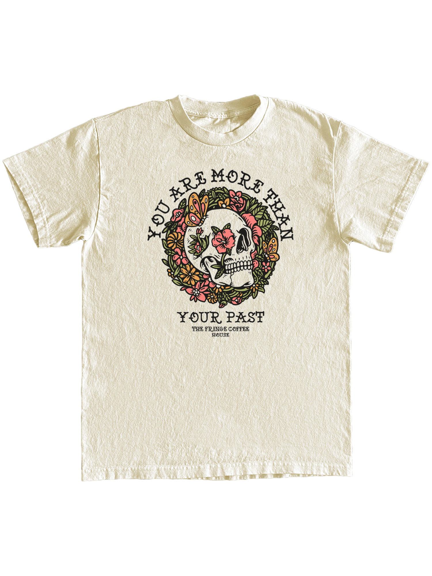 You Are More Than Your Past Tee - The Fringe Marketplace