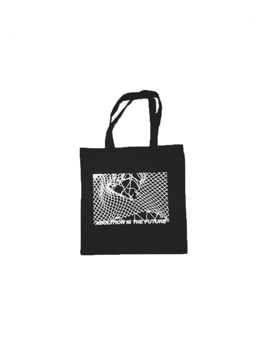 Abolition is the Future Tote Bag